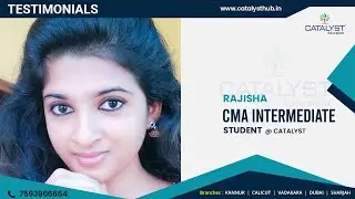 Testimonial by our CMA INTERMEDIATE student RAJISHA | CATALYST CMA CAMPUS | CMA USA | CMA IND