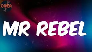 (Lyrics) Tems - Mr Rebel