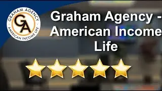 Graham Agency - American Income Life Harrisburg Amazing 5-Star Review by Donnavin Negron
