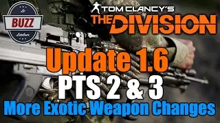 THE DIVISION &mdash; Обновление 1.6 PTS 2 и 3. Дополнительные изменения экзотического оружия