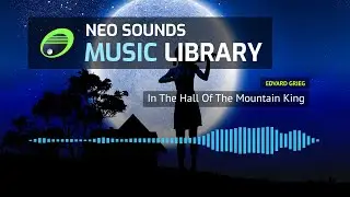 Edvard Grieg - In The Hall Of The Mountain King (royalty free music)