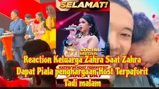 REACTION KELUARGA ZAHRA KETIKA ZAHRA DAPAT PIALA HOST TERPAFORIT TADI MALAM HEBOH TERHARU & BANGGA