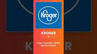 Kroger (KR) - Innovation and Quality in the Grocery Industry