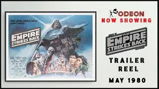 THE EMPIRE STRIKES BACK (May 1980 Odeon Cinema Trailer Reel) -- Home Cinema