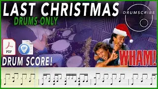 Last Christmas (DRUMS ONLY) - Wham! | DRUM SCORE Sheet Music | #199 DRUMSCRIBE