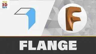 How to Use Flange in Fusion 360