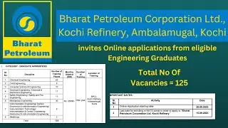 BPCL - 125 No - APPRENTICES RECRUITMENT, Engineering Graduates