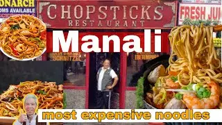 MANALI Chopstick Restaurant Honest Review₹360 Manali Ki Best Mutton Chowmein?Manali Street Food 😋