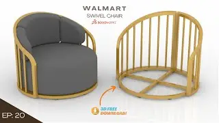 Solid works - Furniture Design | Walmart Swivel Chair | Concept Table-chair | EP20