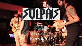 &bull; Shot.by.demon &bull; Solpais &bull; Stay Cold fest &bull; March 11 2023 &bull;