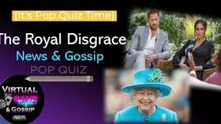 Meghan & Harry: The Royal Disgrace - Pop Quiz