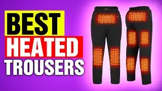 Top 5 Best Heated Trousers 2025 &ndash; Stay Warm Anywhere This Winter!