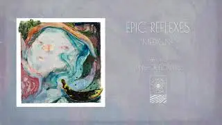 Epic Reflexes  ~ Medicine