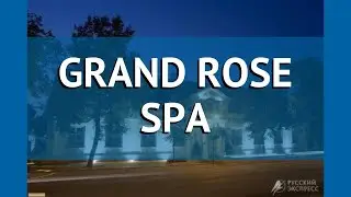 GRAND ROSE SPA 4* Эстония Сааремаа обзор &ndash; отель ГРАНД РОУЗ СПА 4* Сааремаа видео обзор