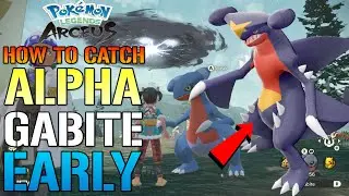 Pokemon Legends Arceus: How To Catch ALPHA GABITE! & Evolve Him Into GARCHOMP! Early