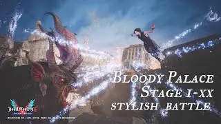 V Bloody Palace Stylish Battle(Stage1-20) No Damage【DevilMayCry5SE】