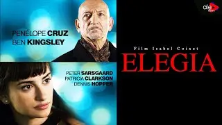 ELEGIA | Pen&eacute;lope Cruz, Ben Kingsley | melodramat | cały film | lektor po polsku