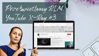 Jak Red Lipstick Monster zbudowała 1,5mln kanał | Prześwietlamy kanały YouTube X Ray #3