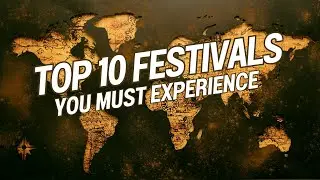 Top 10 Cultural Festivals Around the World | A Celebration of Traditions