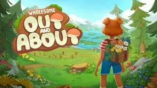 Gathering real plants in a game?! (Out and About - Wholesome Direct demo)