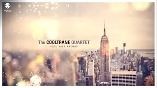 The Cooltrane Quartet - Cool Jazz Blends