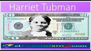 Harriet Tubman dolar feminista abolicionista sufragista