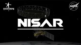 Watch the Official Trailer: NISAR Tracks Our Planet&rsquo;s Rapid Changes