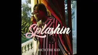 Rich the Kid -  Splashin RMX TZTrapping