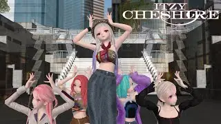 [MMD] ITZY “Cheshire” (5p & camera)