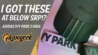 Hypegeek | Adidas x Ivy Park Drop 2 Major Haul Unboxing - Bought Everything at 40% OFF!
