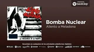 Aliento a Metadona - Bomba Nuclear
