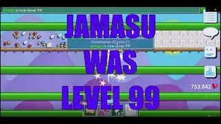 JAMASU LEVEL 99 || Growtopia ||