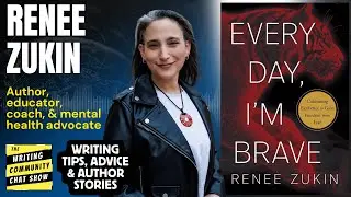 Conquer Your Fear of Writing & Find Bravery | Renee Zukin, Author Coach.