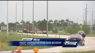 Priest charged in road rage incident