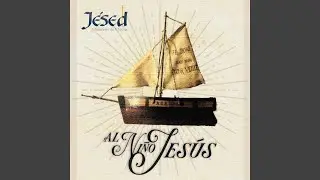Al Niño Jesús