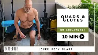10-Min Glute & Quad Sculpt | MuscleMax (No Equipment!)