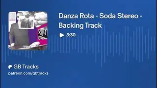 Danza Rota - Soda Stereo - Backing Track para Guitarra