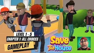 Save The House Gameplay Walkthrough Chapter 1, Level 1 - 5 (iOS & Android Game)