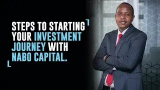 Easy Steps to  Investing with Nabo Capital