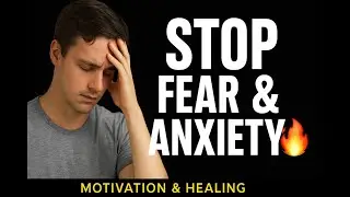 How to Stop Fear & Anxiety Fast (The Method That Actually Works)