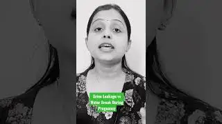 Urine Leakage Vs Water Break in Pregnancy #shorts #pregnancy #urineleakage #waterbreak #laboursigns