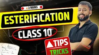 Esterification Reaction| Class10 | Chemistry | Carbon & Its Compounds | Ritesh Mittal