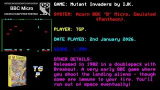 Mutant Invaders - IJK Software - BBC Micro - Emulated (Pantheon) - 1,950 points.