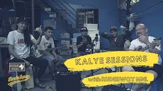 RUDEBWOY MNL - SHARING IS CARING - KALYE SESSIONS