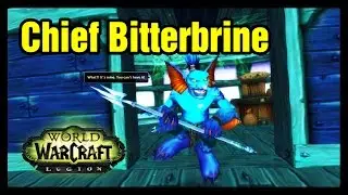 Chief Bitterbrine WoW Rare Azsuna