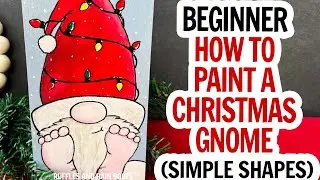 How to Paint a Gnome / Christmas Gnome Painting / How to Paint a Christmas Gnome / Beginner Painting