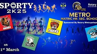 🏆🎉SPORTY 2K25 @ Metro🏆🎉