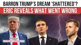 Barron Trump&rsquo;s 6&rsquo;9&rdquo; Height &lsquo;RUINED&rsquo; His Dream? Brother Eric Drops Surprising TRUTH | WATCH