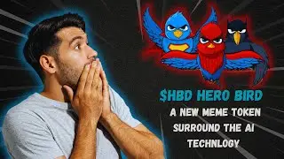 HERO BIRD $HBD  A NEW MEME TOKEN  SURROUND THE AI TECHNLOGY