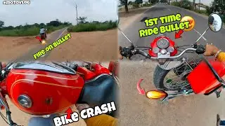 1st Time Ride 1990 Bullet😍 Backfire On Bullet🔥 Bullet Crash🤯 Maja Aagya ❤️&zwj;🩹